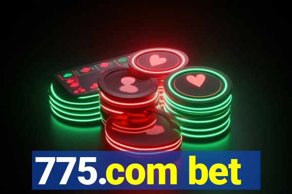 775.com bet